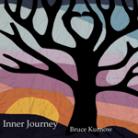 Inner Journey by Bruce Kurnow